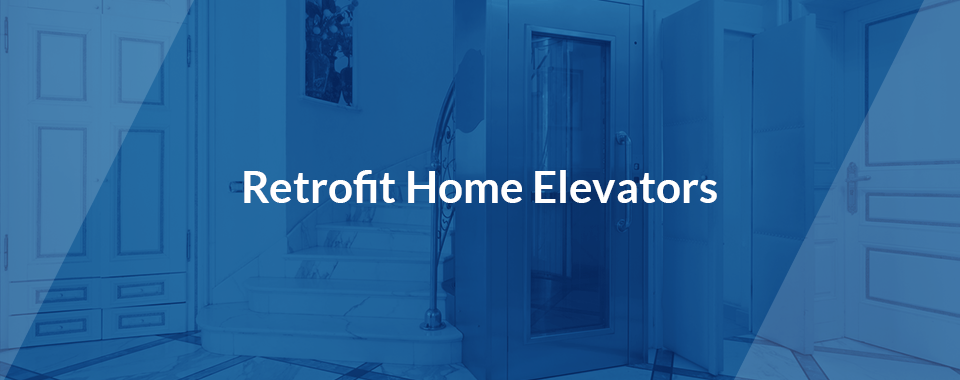 retrofit home elevators