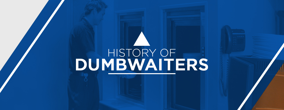 history of dumbwaiters