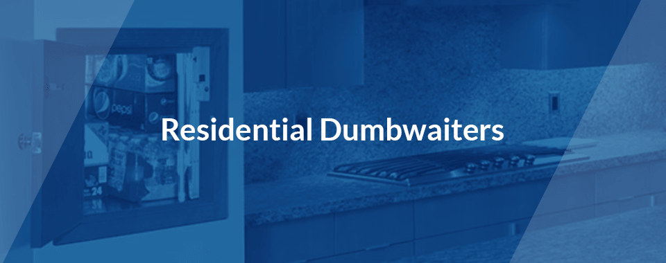 residential dumbwaiters