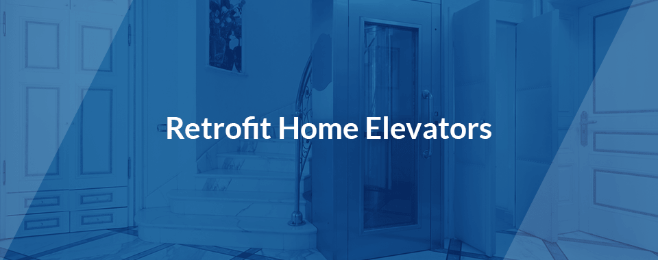 retrofit home elevators